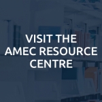 Visit the AMEC Resource Centre